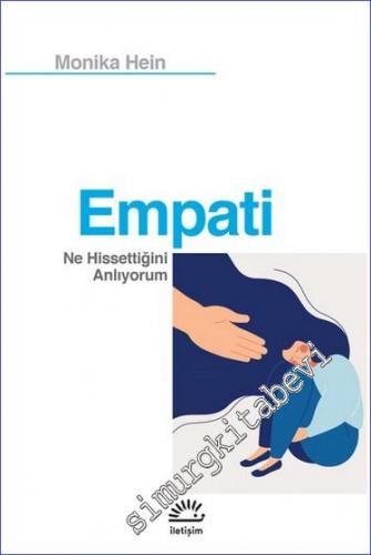Empati : Ne Hissettiğini Anlıyorum -        2022