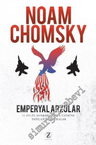 Emperyal Arzular: 11 Eylül Sonrası Dünya Üzerine Yapılan Konuşmalar -
