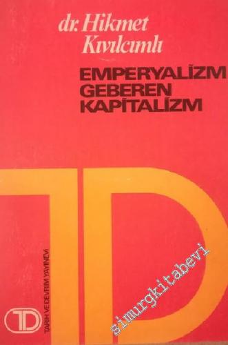 Emperyalizm Geberen Kapitalizm