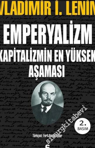 Emperyalizm Kapitalizmin En Yüksek Aşaması -
