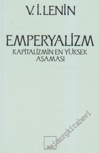Emperyalizm: Kapitalizmin En Yüksek Aşaması -        2018