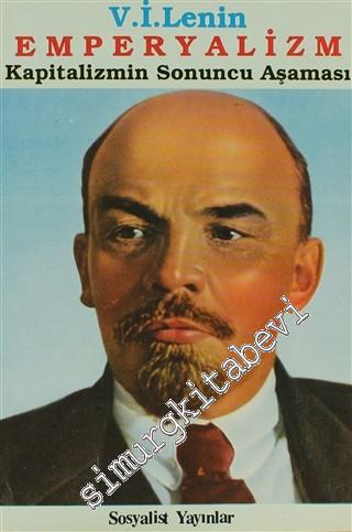 Emperyalizm Kapitalizmin Sonuncu Aşaması