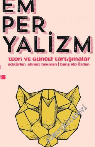 Emperyalizm: Teori ve Güncel Tartışmalar -        2016