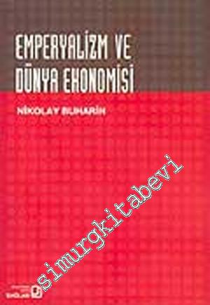 Emperyalizm ve Dünya Ekonomisi -
