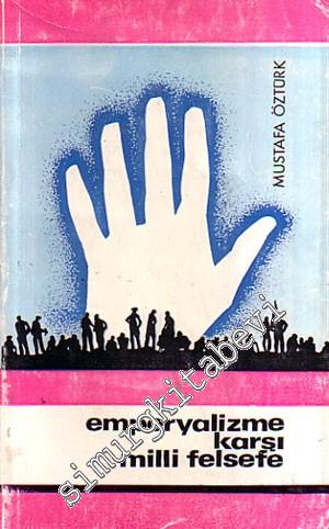 Emperyalizme Karşı Milli Felsefe -