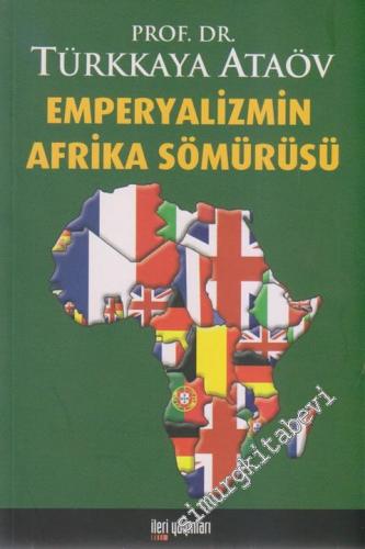 Emperyalizmin Afrika Sömürüsü -