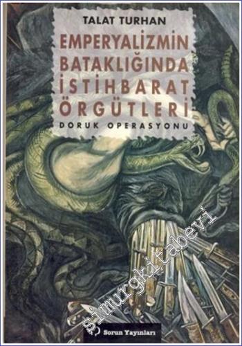 Emperyalizmin Bataklığında İstihbarat Örgütleri Doruk Operasyonu -        1999