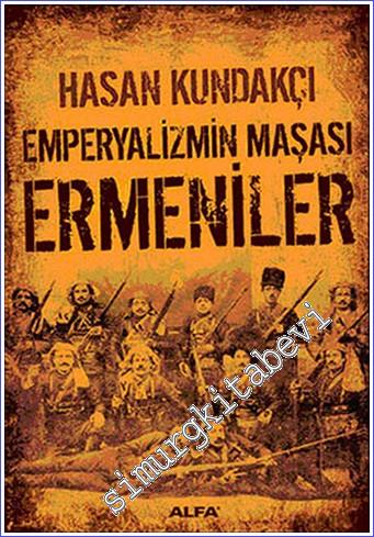 Emperyalizmin Maşası Ermeniler -        2006