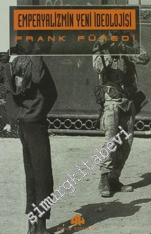 Emperyalizmin Yeni İdeolojisi -        1998