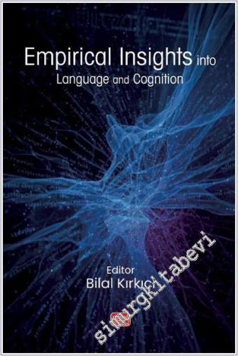 Empirical Insights into Language and Cognition -        2025