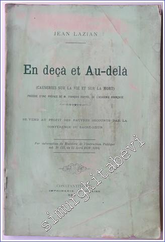 En deça et Au-Dela  : Causeries sur la Vie et sur la Mort -        1898