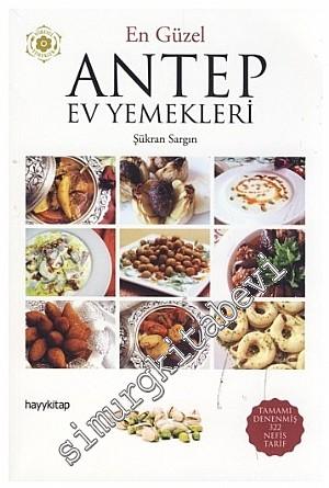 En Güzel Antep Ev Yemekleri -