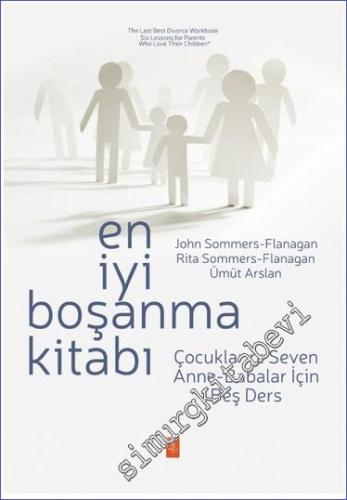 En İyi Boşanma Kitabı: Çocuklarını Seven Anne Babalar İçin Beş Ders -        2023