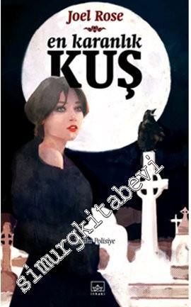 En Karanlık Kuş -        2011