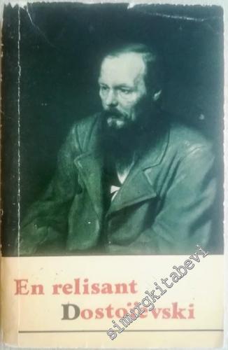 En Relisant Dostoïevski