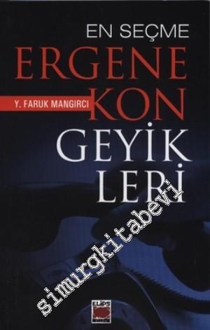 En Seçme Ergenekon Geyikleri -