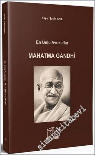 En Ünlü Avukatlar - Mahatma Gandhi - 2025