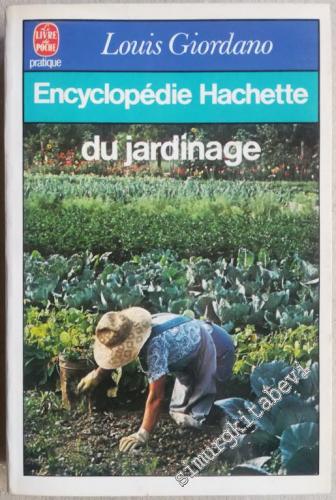 Encyclopédie Hachette du Jardinage