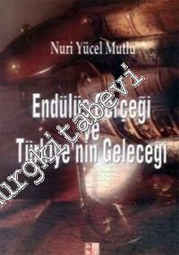 Endülüs Gerçeği ve Türkiye'nin Geleceği -        2001