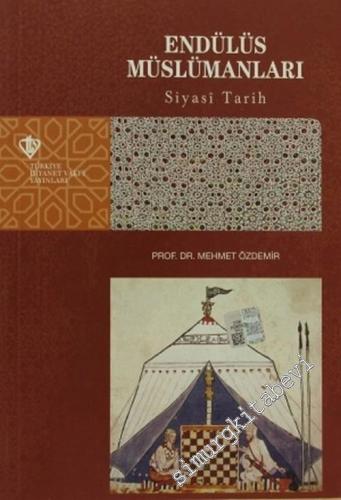 Endülüs Müslümanları Siyasi Tarih -        2020