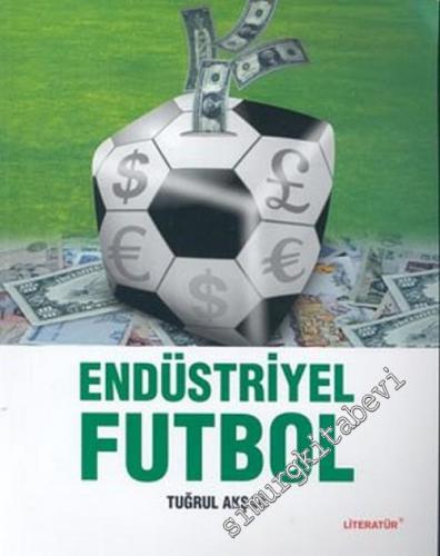 Endüstriyel Futbol -