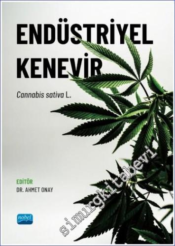 Endüstriyel Kenevir = Cannabis Sativa L. - 2023