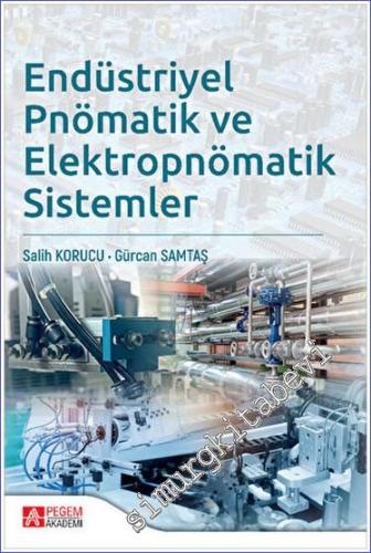 Endüstriyel Pnömatik ve Elektropnömatik Sistemler - 2023