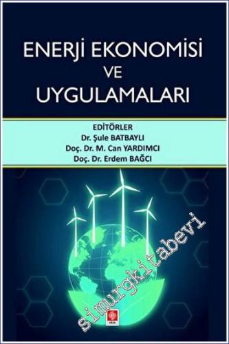 Enerji Ekonomisi ve Uygulamaları -        2023