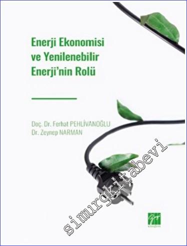 Enerji Ekonomisi ve Yenilenebilir Enerji' nin Rolü -        2022