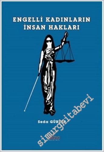 Engelli Kadınların İnsan Hakları -        2017