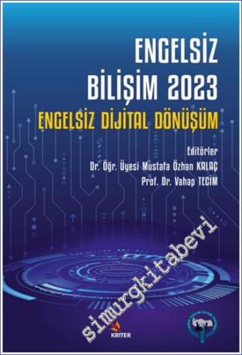 Engelsiz Bilişim 2023 - Engelsiz Dijital Dönüşüm -        2024