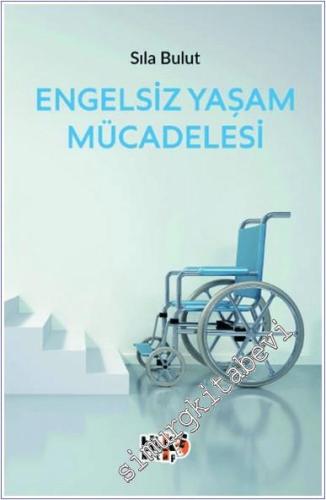 Engelsiz Yaşam Mücadelesi -        2024