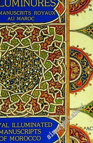 Enluminures, Des Manuscrits Royaux au Maroc ( Bibliotheque al - Hassania ) -        1987
