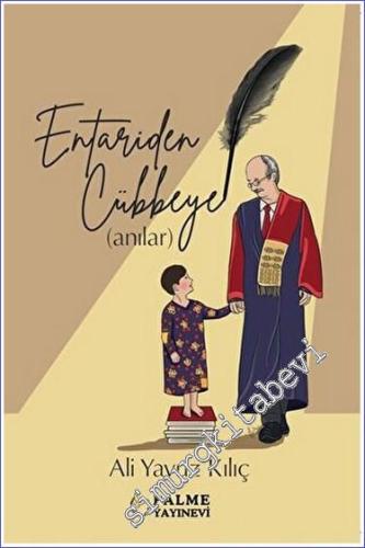 Entariden Cübbeye Anılar -        2023