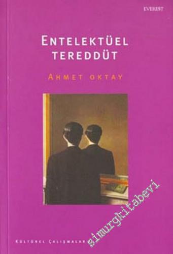 Entelektüel Tereddüt -        2003