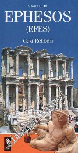 Ephesos Efes Gezi Rehberi -