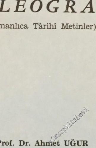 Epigrafi ve Paleografi ( Osmanlıca Tarihi Metinler ) -        1994