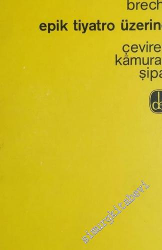 Epik Tiyatro Üzerine -        1964