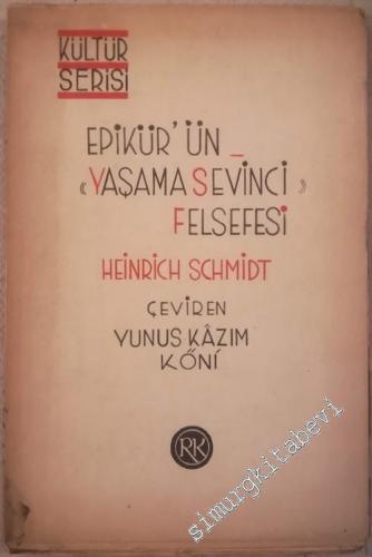 Epikür'ün “Yaşama Sevinci” Felsefesi -        1946