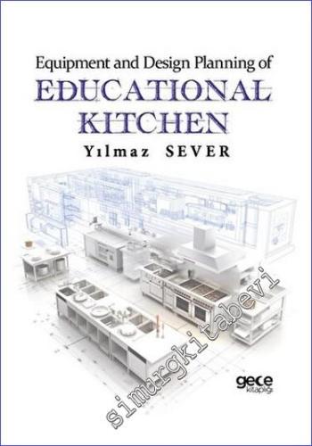Equipment and Design Planning of Educational Kitchen - 2023