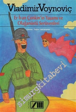 Er İvan Çonkin'in Yaşamı ve Olağanüstü Serüvenleri -        1991