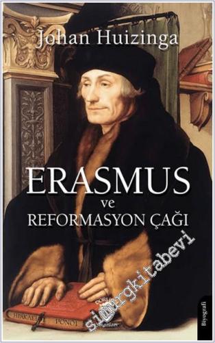 Erasmus ve Reformasyon Çağı -        2025