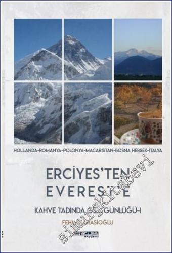 Erciyes'ten Everest'e Kahve Tadında Gezi Günlüğü - 2023