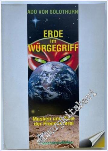 Erde im Würgegriff : Masken und Ziele der Freimaurerei -        2000