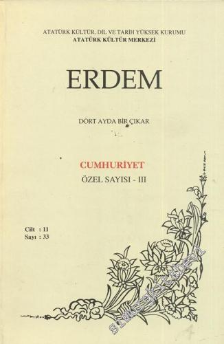 Erdem Dergisi  - CUMHURİYET ÖZEL SAYISI: 3 - - Sayı 33  11