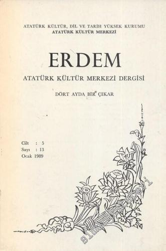 Erdem Dergisi - Sayı 13, Cilt 5, Ocak 1989  5