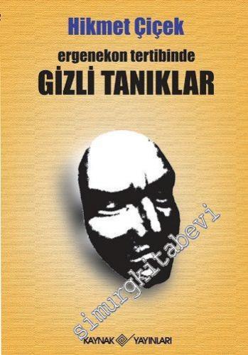 Ergenekon Tertibinde Gizli Tanıklar -        2013