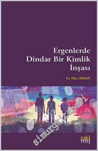 Ergenlerde Dindar Bir Kimlik İnşası -        2023