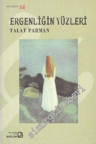 Ergenliğin Yüzleri -