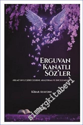 Erguvan Kanatlı Söz'ler -        2023